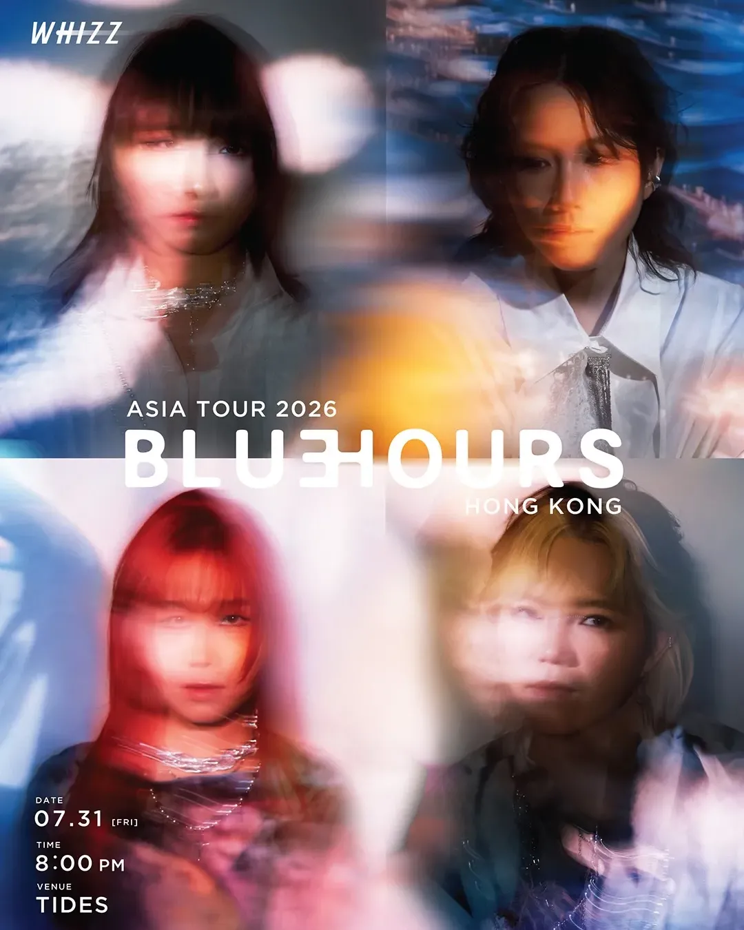 WHIZZ < BLUE HOURS > ASIA TOUR - HONG KONG