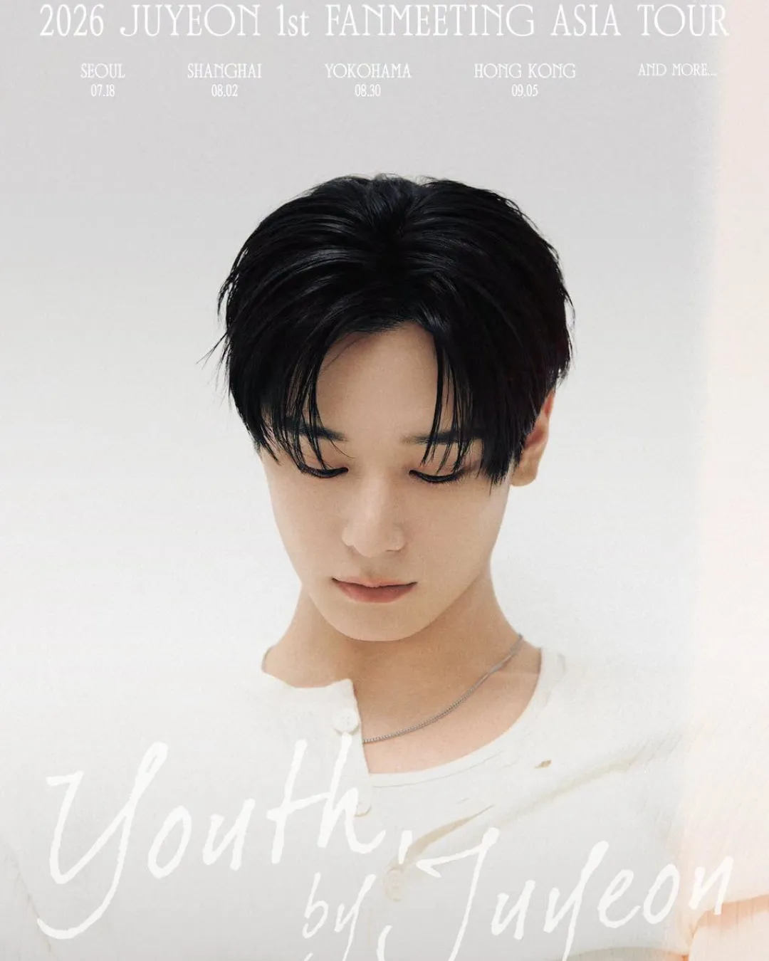 JUYEON 柱延粉絲見面會香港站 2026 FANMEETING ASIA TOUR “YOUTH, BY JUYEON”