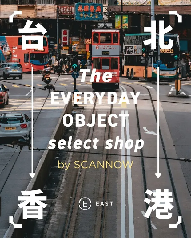 EVERYDAY OBJECT X SCANNOW 快閃店