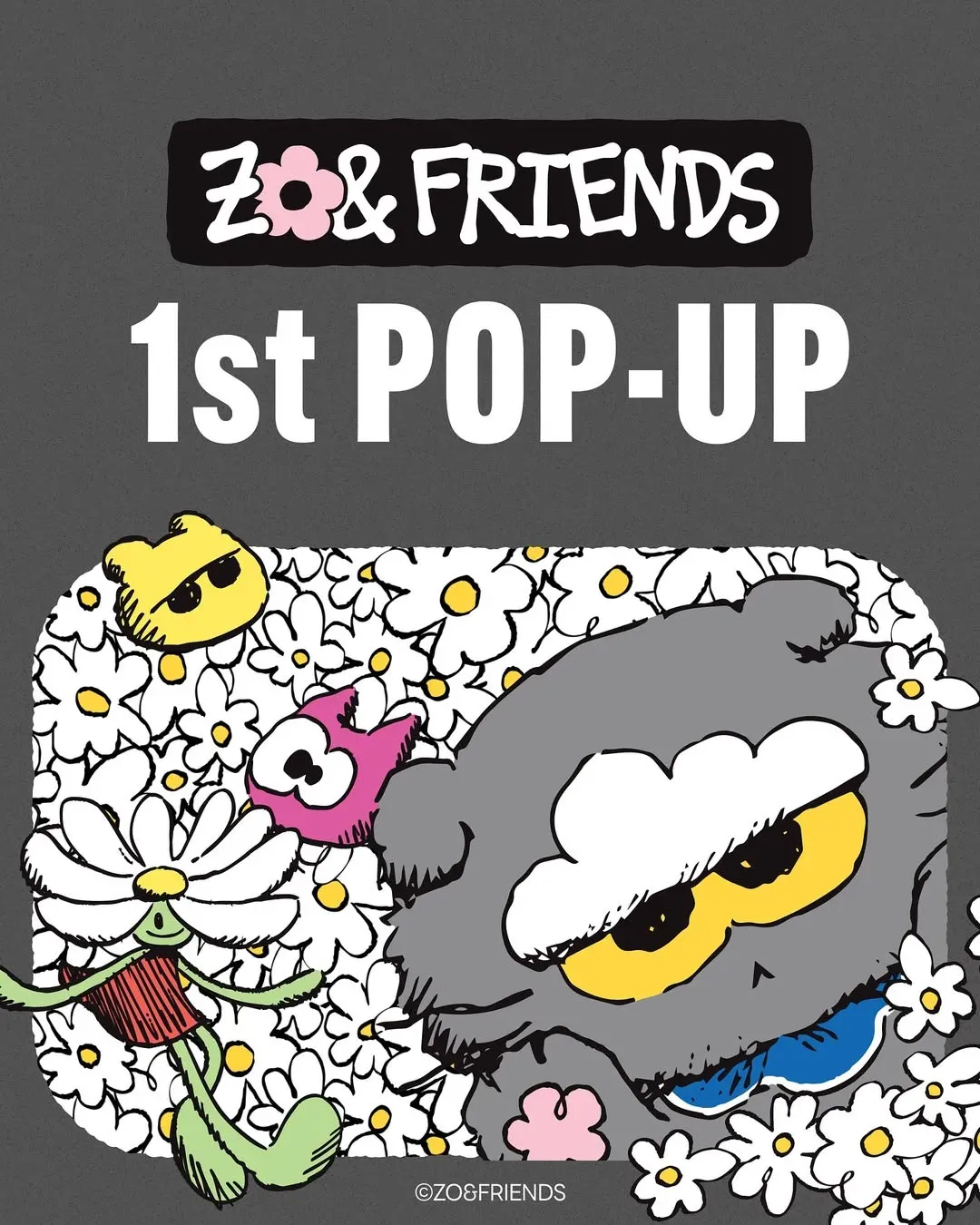 G-Dragon x Zoa「the 1st ZO&FRIENDS;」期間限定店