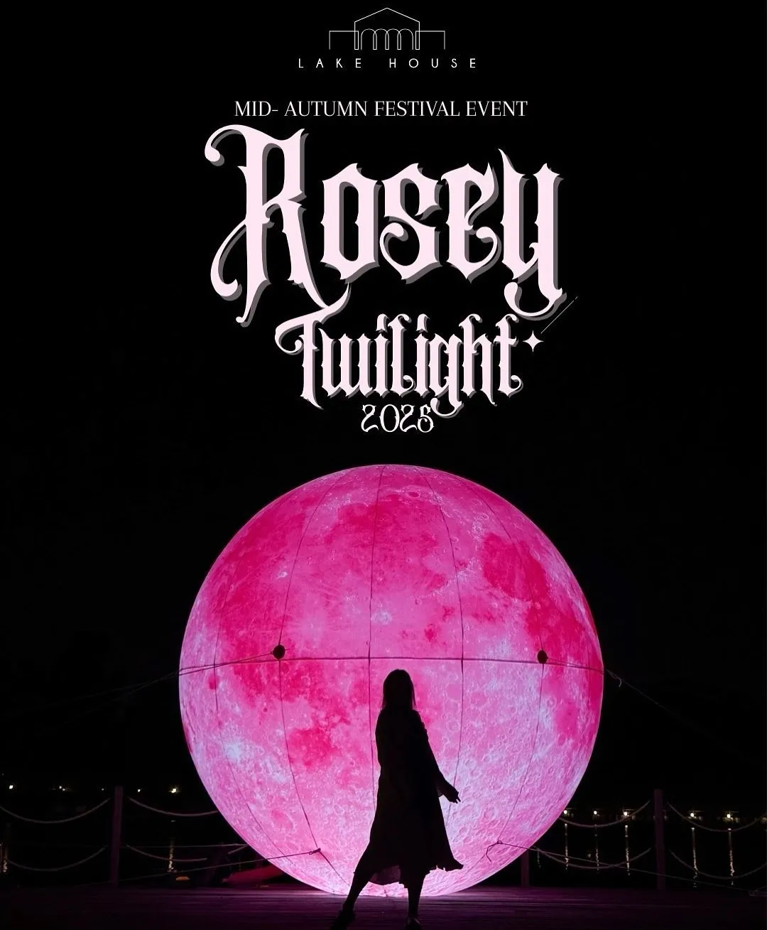 Rosey Twlight 2025@LAKE HOUSE
