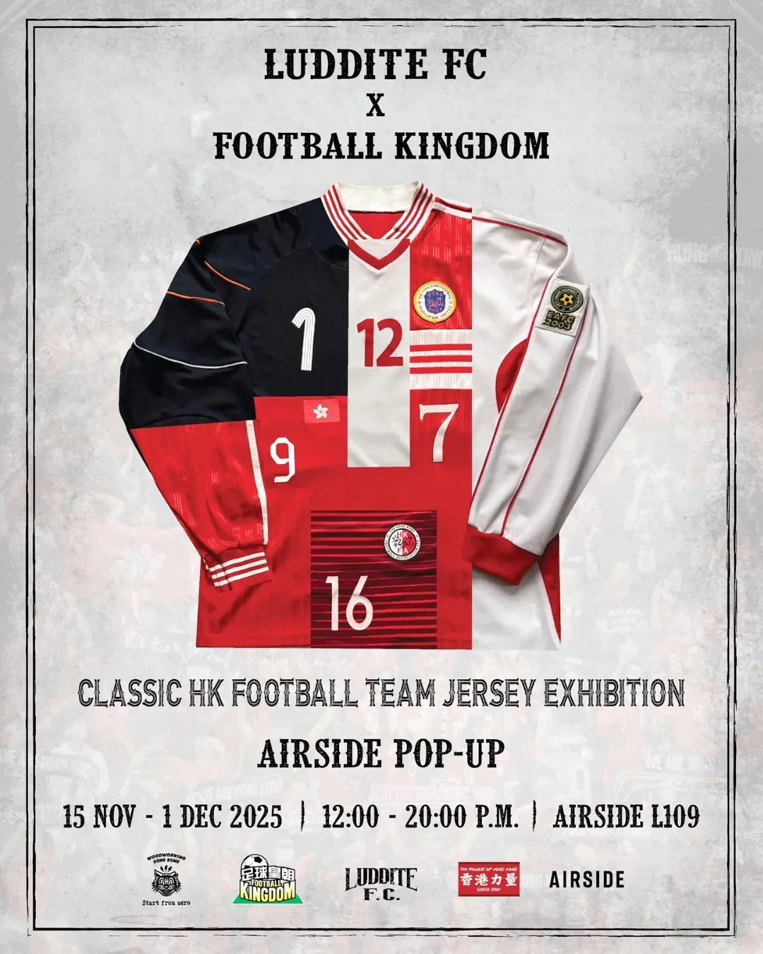 LUDDITE FC x FOOTBALL KINGDOM AIRSIDE POPUP