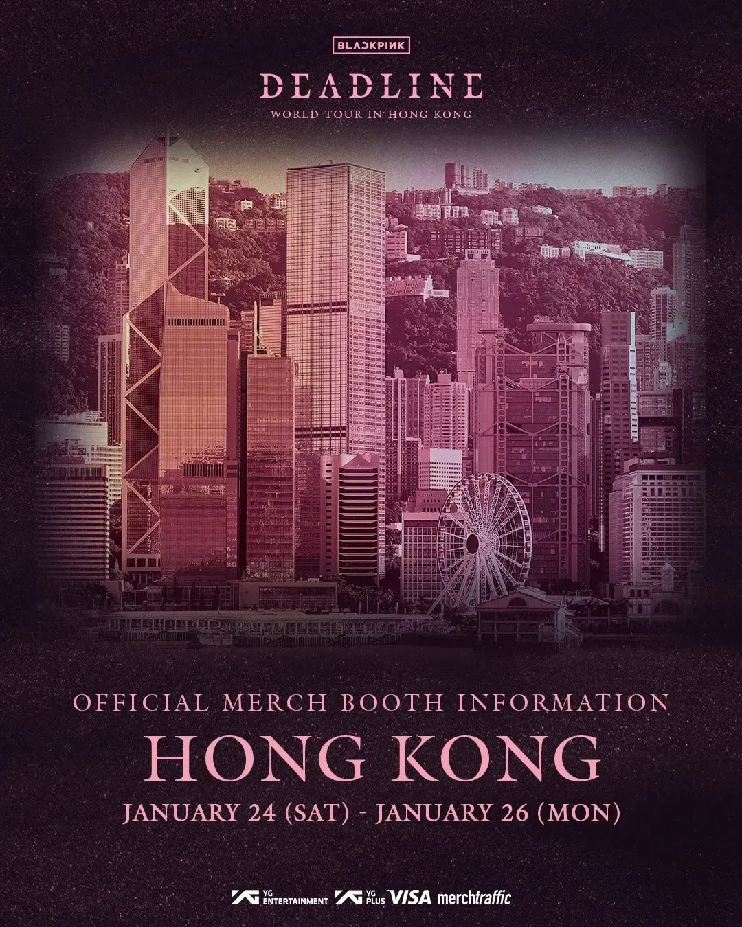 BLACKPINK WORLD TOUR <DEADLINE> IN HONG KONG 官方周邊售賣點