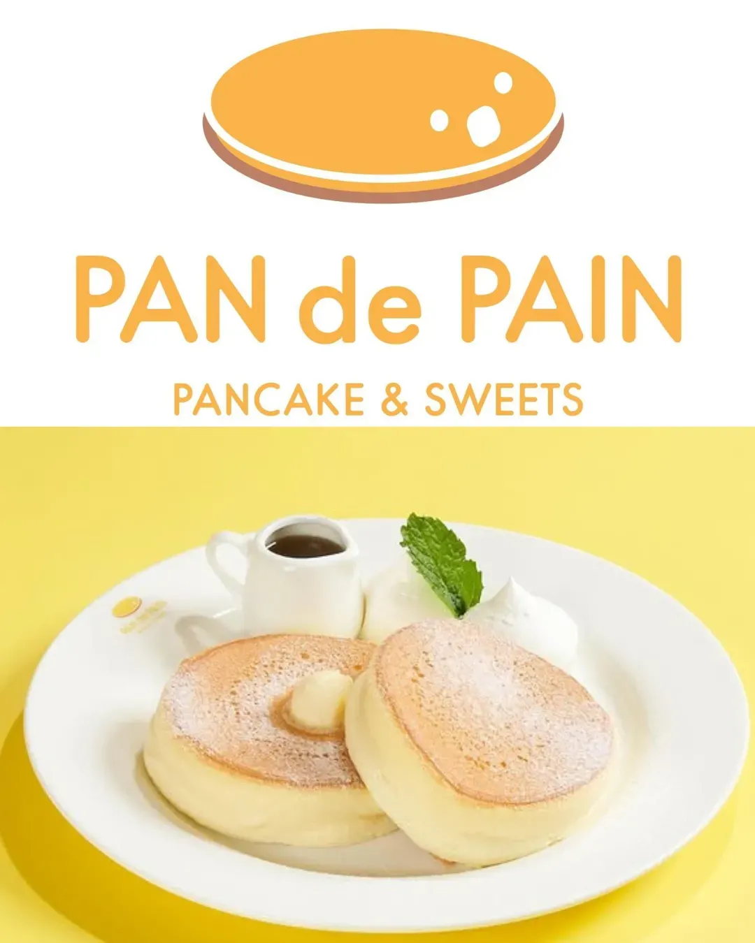 PAN de PAIN Pancakes & Sweets (時代廣場店)