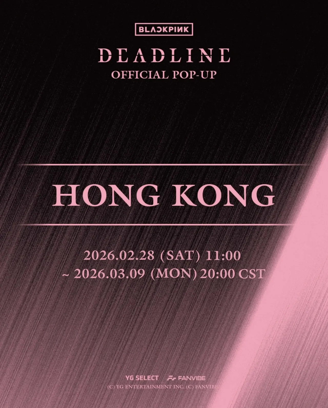 BLACKPINK [DEADLINE] 香港快閃店