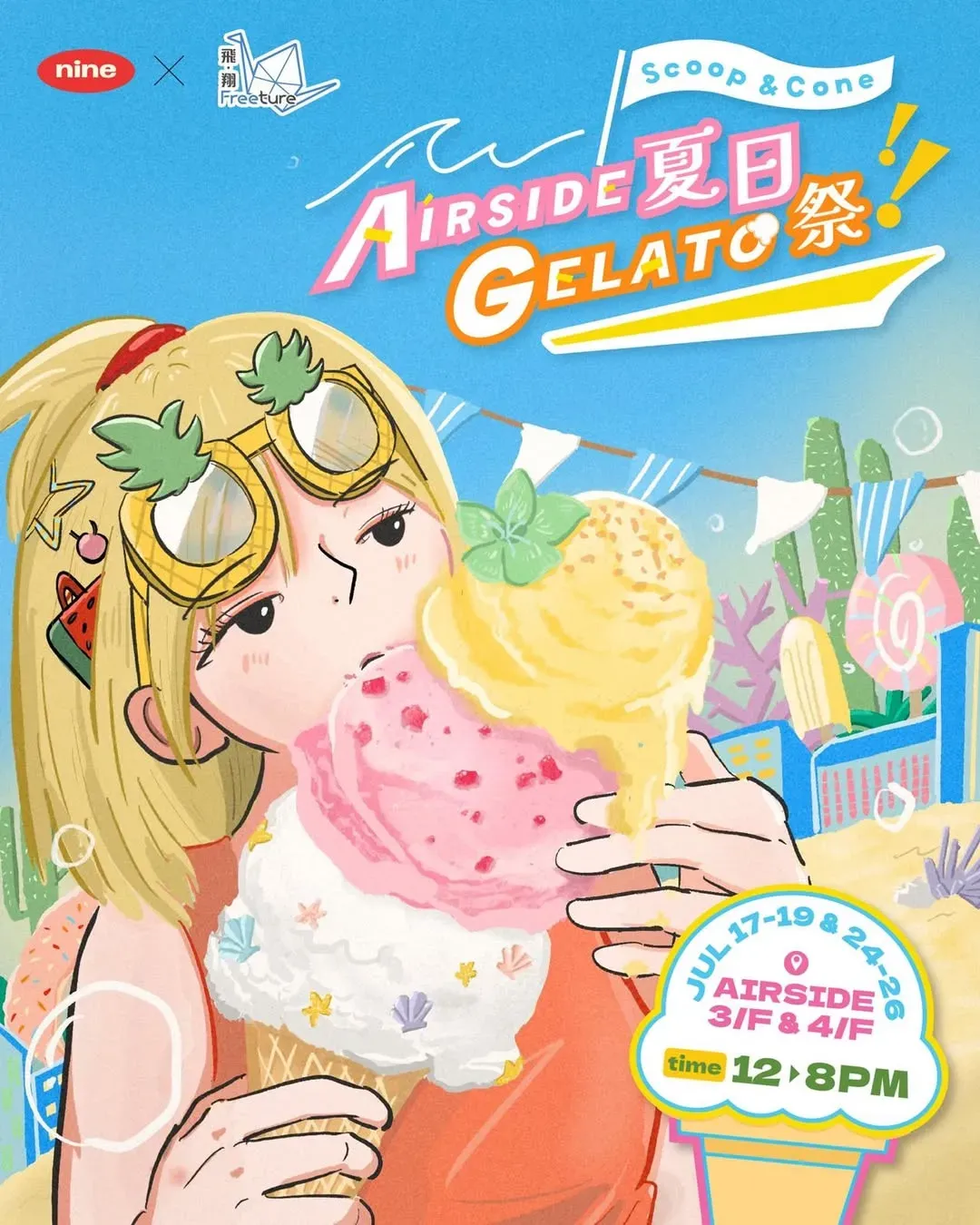 【Scoop & Cone: AIRSIDE 夏日Gelato祭】