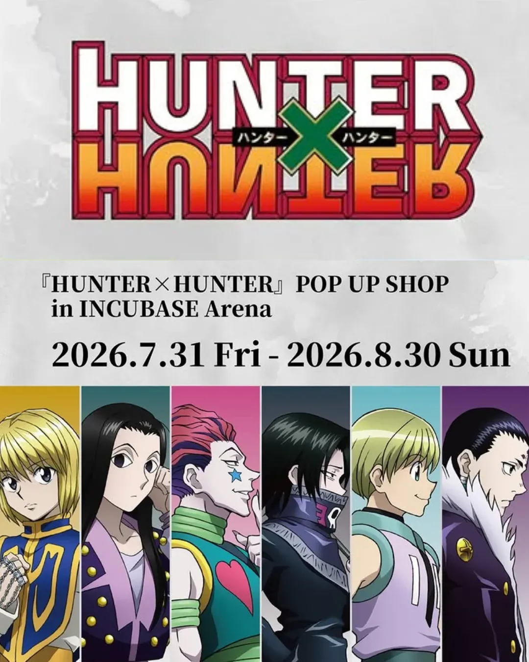 HUNTER×HUNTER POP UP SHOP
