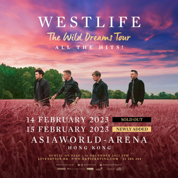 Westlife演唱會2023｜愛爾蘭男團Westlife 2023年情人節香港開騷 《The Wild Dreams Tour Hong Kong》公開售票/信用卡優先訂票/座位表