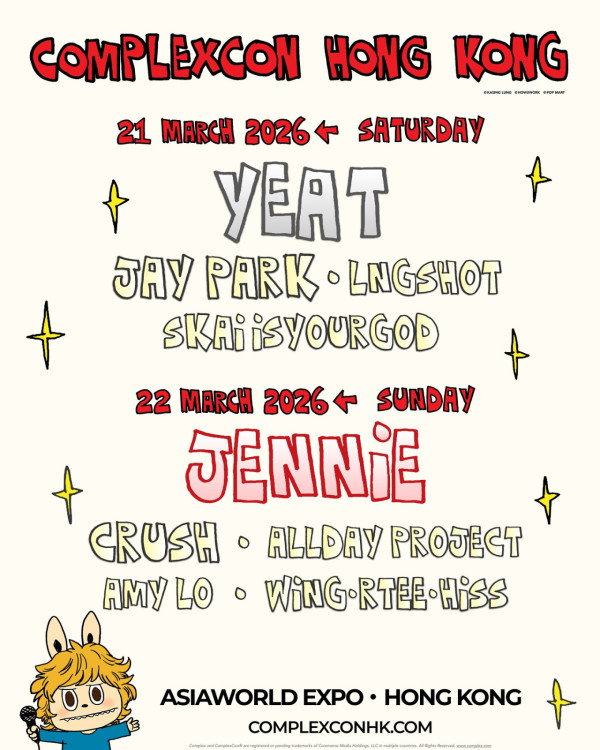 ComplexCon 2026｜JENNIE宣布來港門票2.3開賣！即睇嘉賓陣容/時間表（不斷更新）