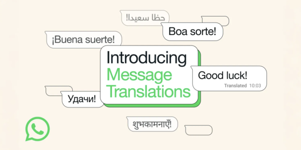 WhatsApp升級「自動即時翻譯」支援21種語言 無需手動Copy跳翻譯App【教2步設定】
