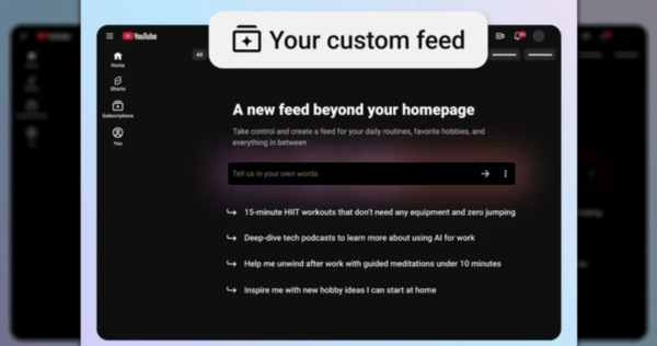 奪回控制權！YouTube突推出「自訂首頁」 輸入Prompt令首頁內容聽聽話話