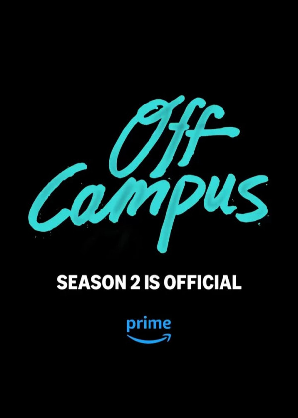 Off Campus线上看︱Prime Video爆红美剧香港哪里看?第二季消息+剧情看点与角色整理