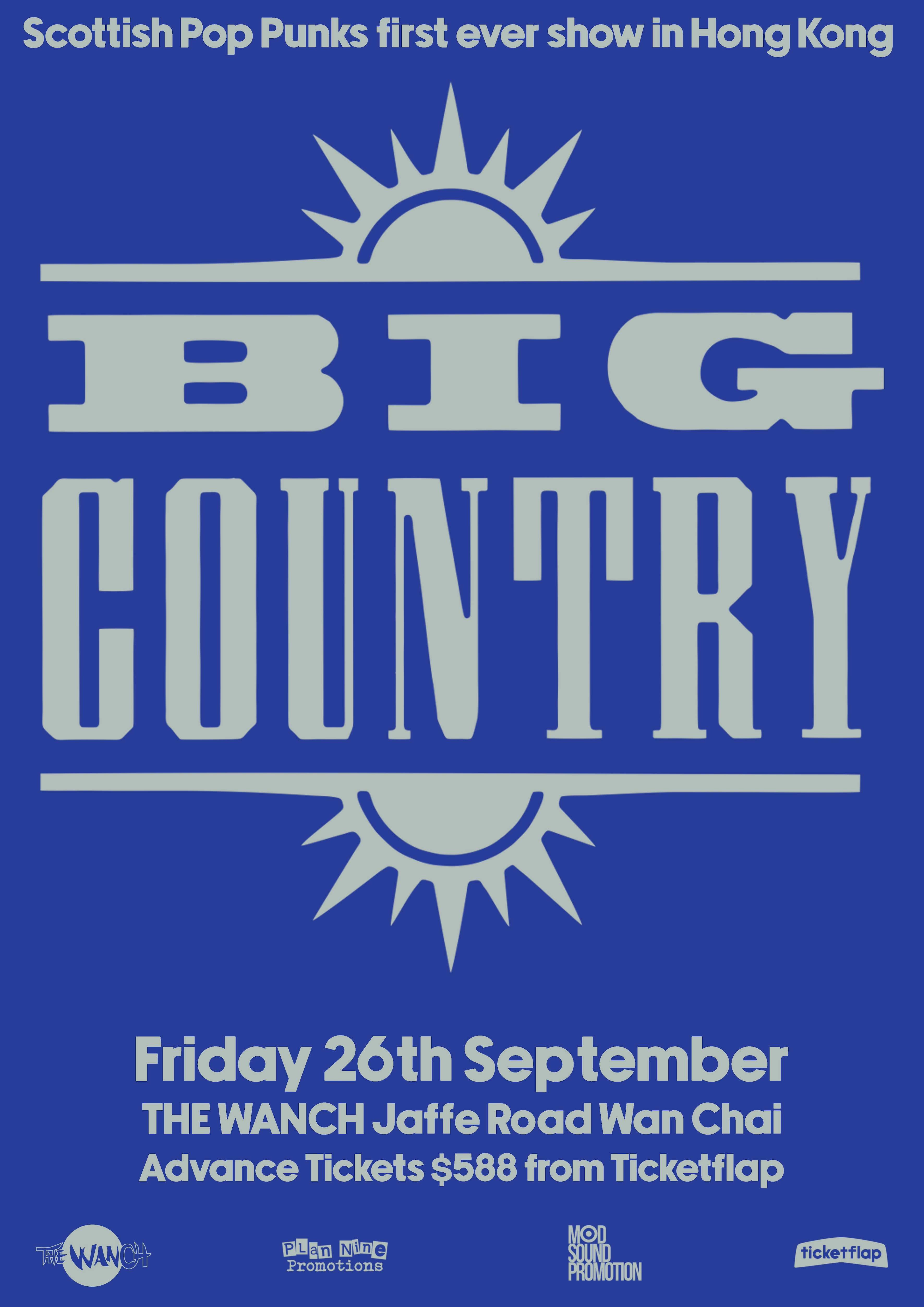 Big Country演唱會 | BIG COUNTRY 世界巡迴演唱會 2025 香港站優先購票/公開發售日期/票價/場地/座位表一覽