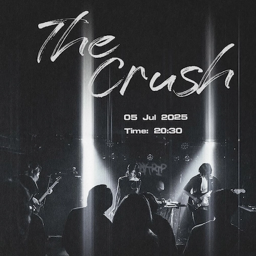 The Crush留白音樂會活動詳情/日期/時間/地點一覽