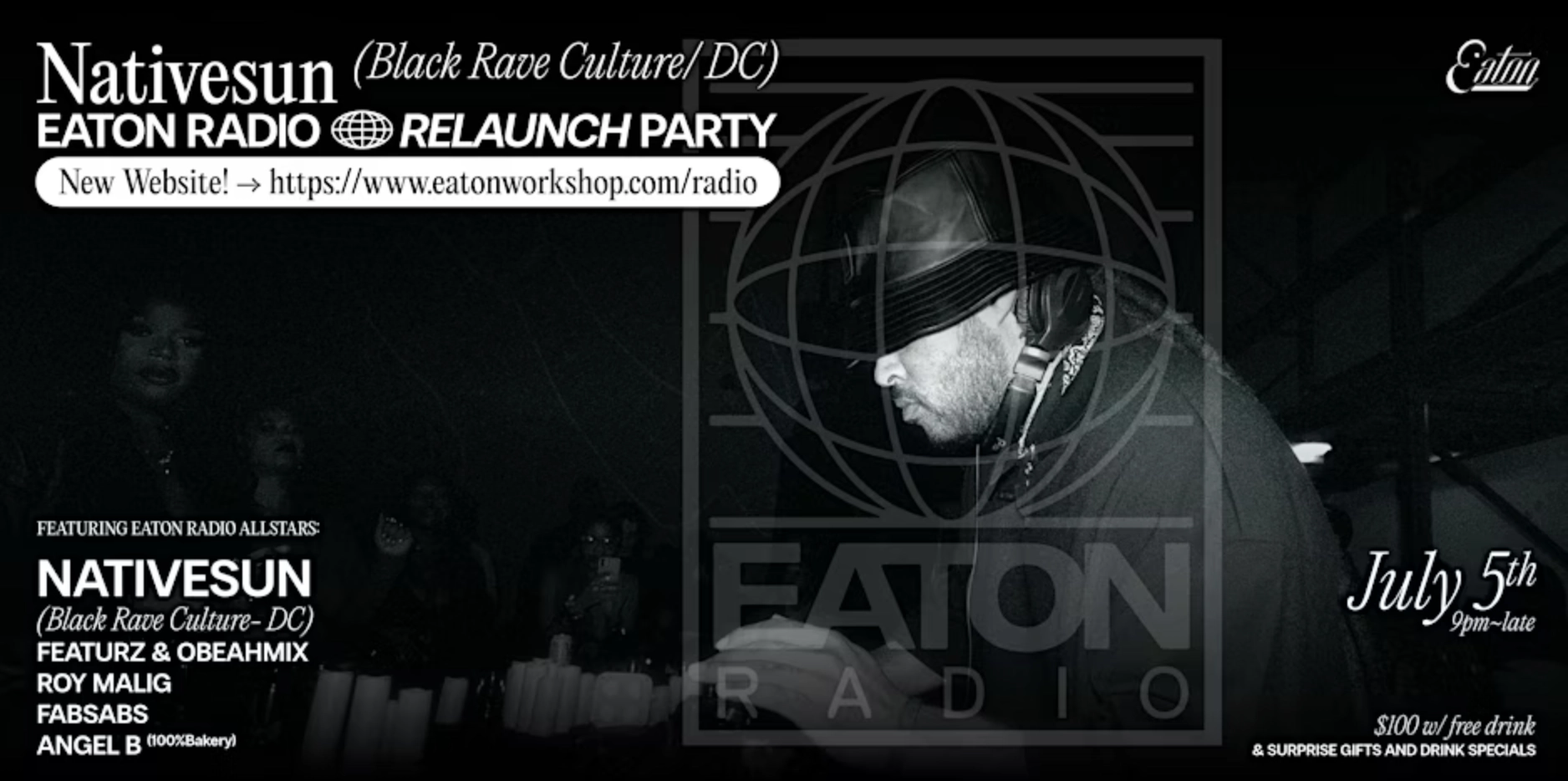 Eaton Radio Relaunch Party活動詳情/日期/時間/地點/票價一覽