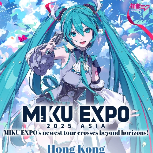 初音未來演唱會 | Hatsune Miku 初音未來 巡迴演唱會 2025 香港站優先購票/公開發售日期/票價/場地/座位表一覽