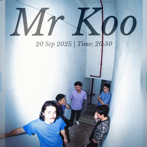 Mr KOO 現場音樂表演活動詳情/日期/時間/地點/票價一覽