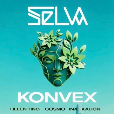 Selva at Spiga - Konvex (FR) 音樂派對活動詳情/日期/時間/地點/票價一覽