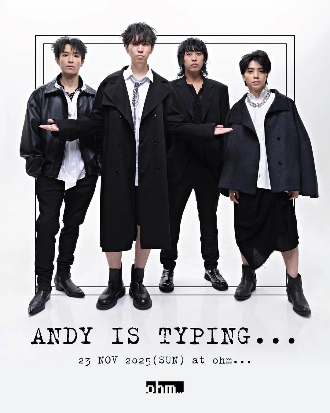 ohm…Live Music feat. Andy is Typing…活動詳情/日期/時間/地點/票價一覽