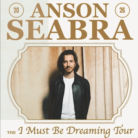 Anson Seabra演唱會 | Anson Seabra 