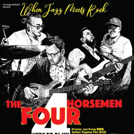 The Four Horsemen 四騎士《當爵士遇上搖滾》音樂會活動詳情/日期/時間/地點/票價一覽