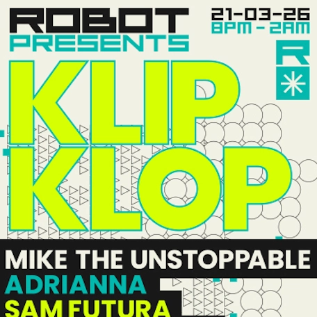 Robot Presents KLIP KLOP 音樂之夜活動詳情/日期/時間/地點/票價一覽