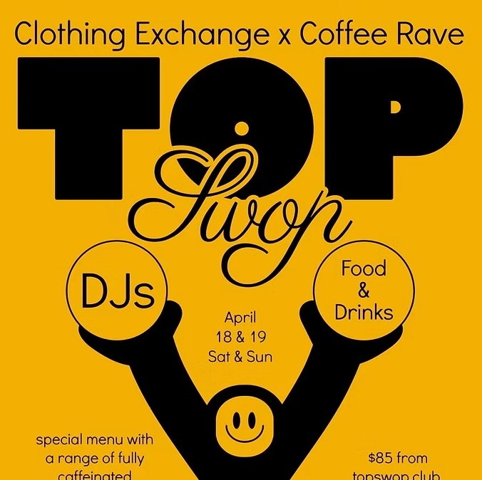 Top Swop 二手衣物 x 咖啡派對活動詳情/日期/時間/地點/票價一覽