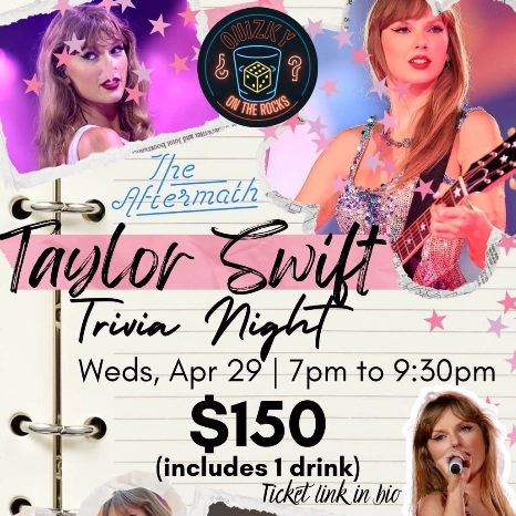 Taylor Swift Trivia Night!活動詳情/日期/時間/地點/票價一覽