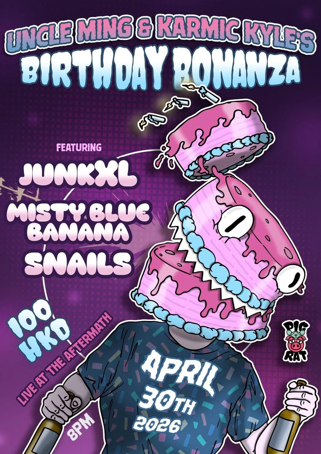 Uncle Ming 和 Karmic Kyle 的生日狂歡派對活動詳情/日期/時間/地點/票價一覽