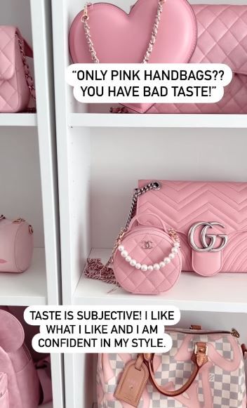 網民留言：「手袋全是粉紅色，你的品味真差！」 Saki回應：「各人品味不同，我只是喜歡我所喜歡的東西，而且我對自己的Style很有自信。」