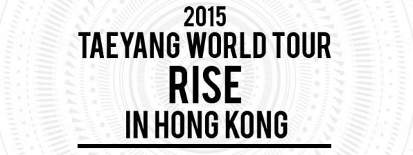 TaeYang世界巡迴RISE首站香港