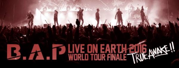B.A.P LIVE ON EARTH 2016 WORLD TOUR FINALE [TRUE AWAKE!!]