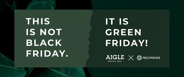 AIGLE宣佈舉辦Green Friday活動！聯同環保團體Redress推動可持續發展時尚