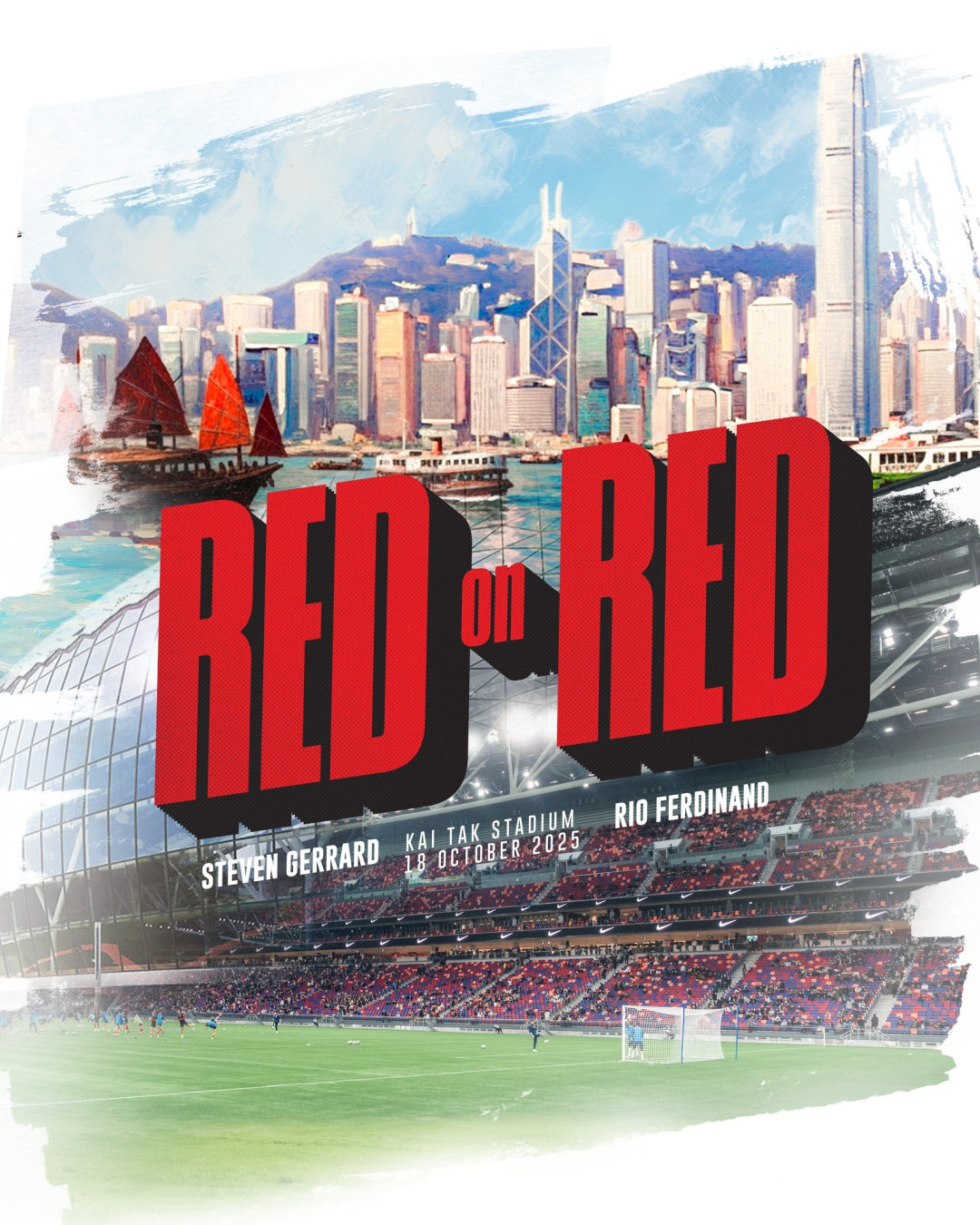 雙紅會邀請賽︱謝拉特、里奧費迪南領軍10月18日啟德主場館對戰 門票低至$399 座位表/開售日期一覽