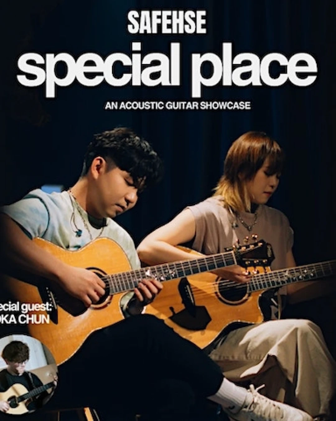 SAFEHSE "special place" 吉他表演活動詳情/日期/時間/地點/票價一覽