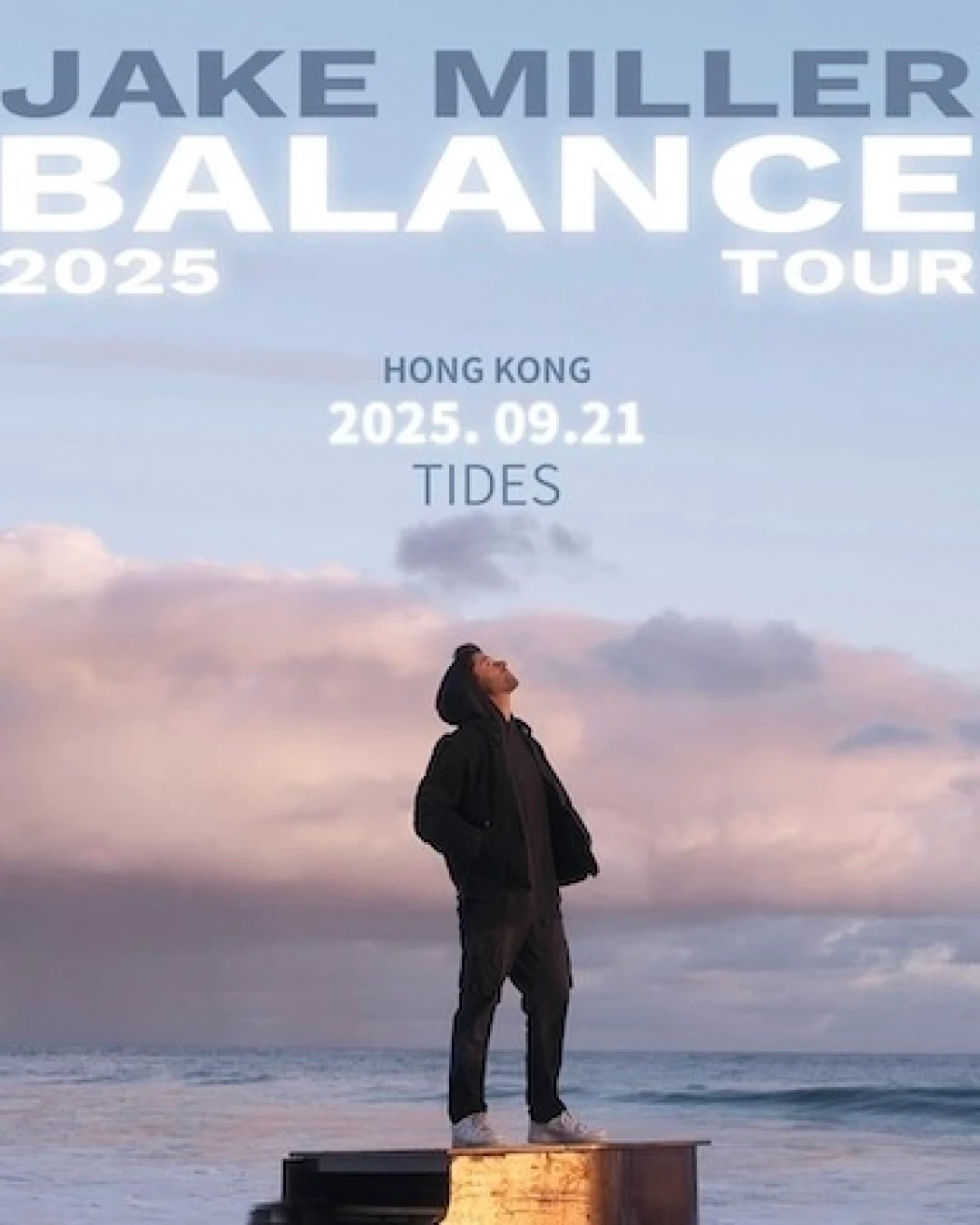 Jake Miller演唱會 | Jake Miller "BALANCE" 亞洲-美國巡回演唱會 2025 香港站優先購票/公開發售日期/票價/場地/座位表一覽