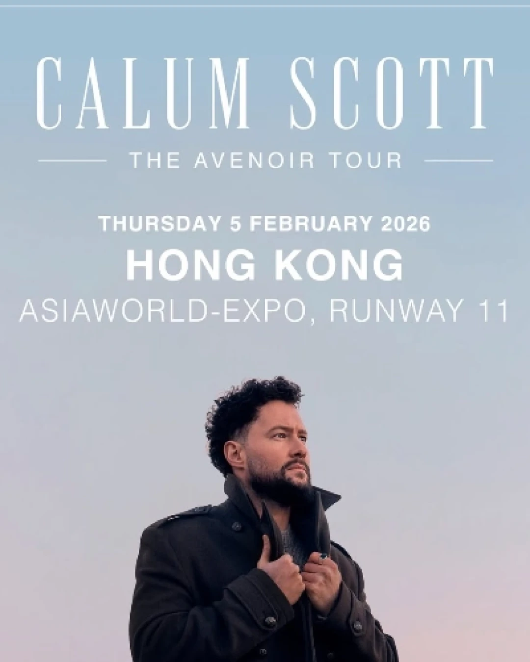 創作歌手演唱會 | Calum Scott "Avenoir" 世界巡迴演唱會 2026 香港站優先購票/公開發售日期/票價/場地/座位表一覽