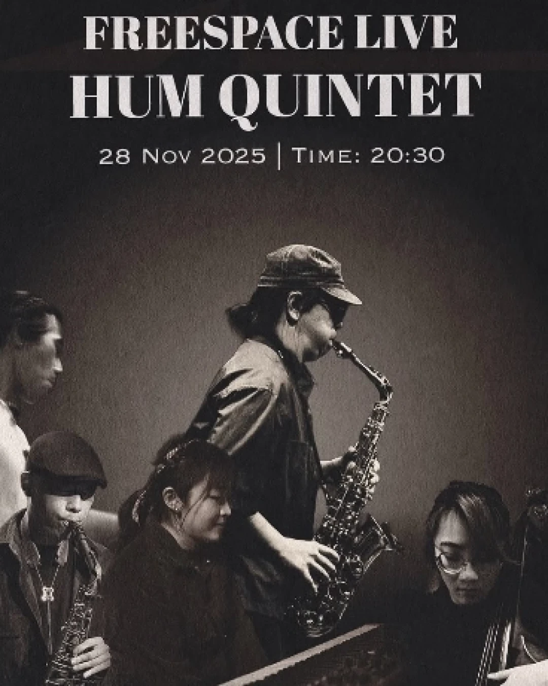 Freespace Live Hum Quintet 音樂會活動詳情/日期/時間/地點/票價一覽