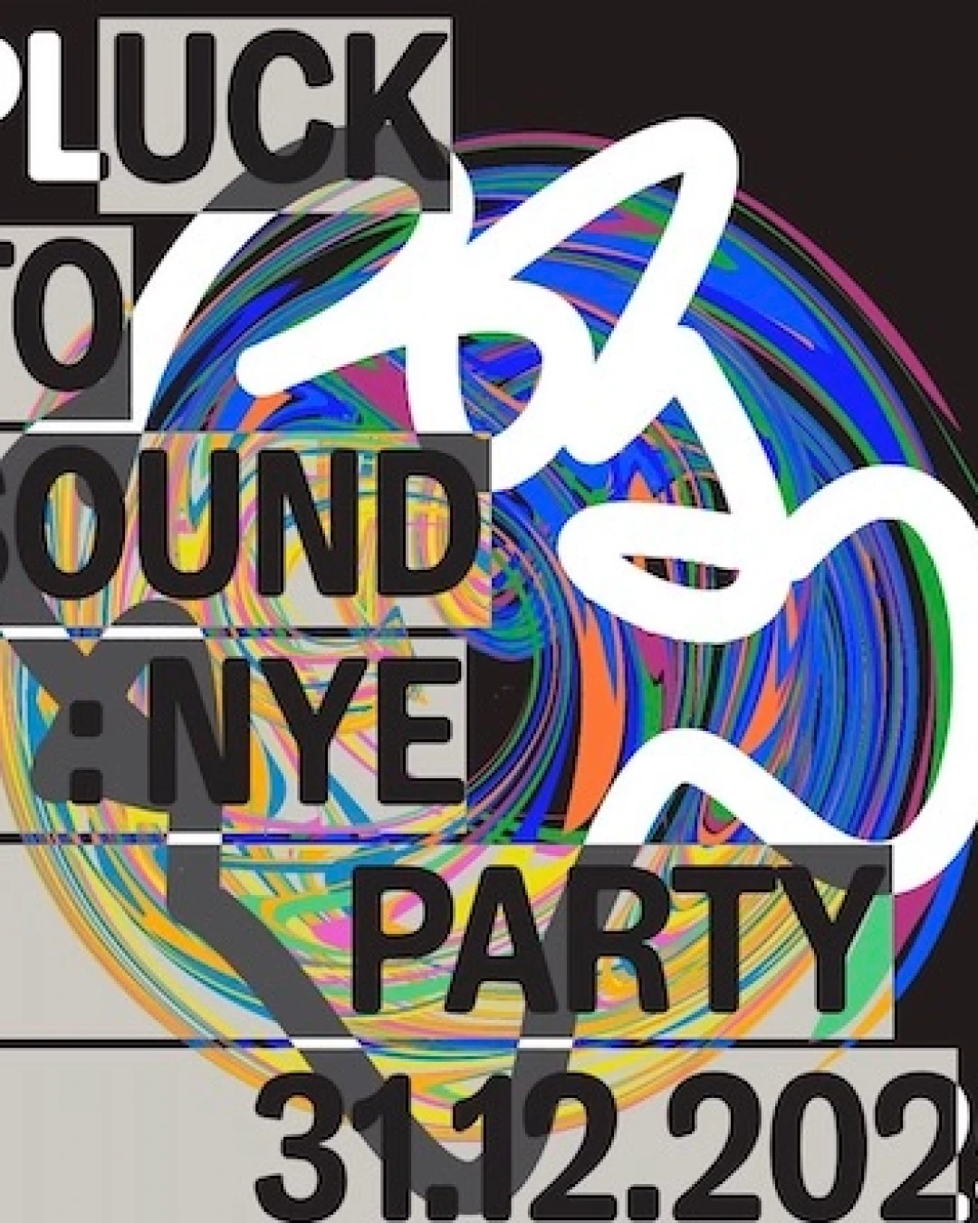  Pluck to Sound New Year's Eve Party活動詳情/日期/時間/地點/票價一覽