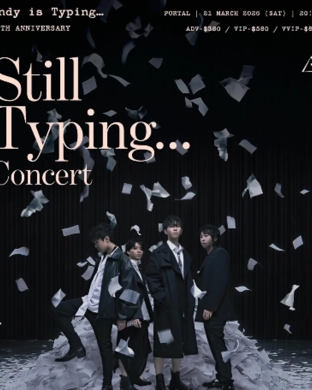 Andy Is Typing... "Andy Is … Still Typing …" 十週年音樂會活動詳情/日期/時間/地點/票價一覽