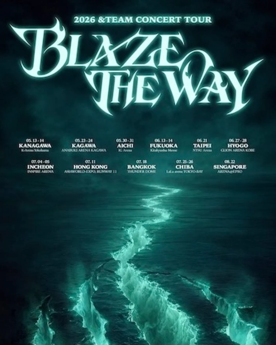 &TEAM演唱會 | &TEAM "BLAZE THE WAY" 巡迴演唱會 2026 香港站優先購票/公開發售日期/票價/場地/座位表一覽