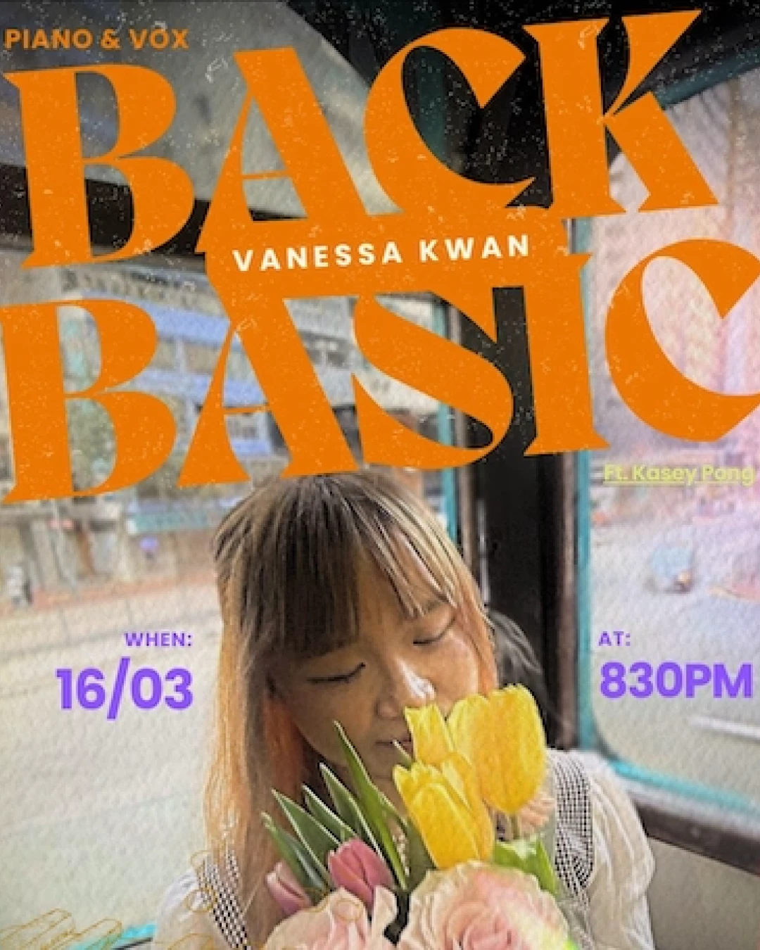 "Back To Basic" Vanessa Kwan (Ft. Kasey Pong) 拉闊音樂活動詳情/日期/時間/地點/票價一覽
