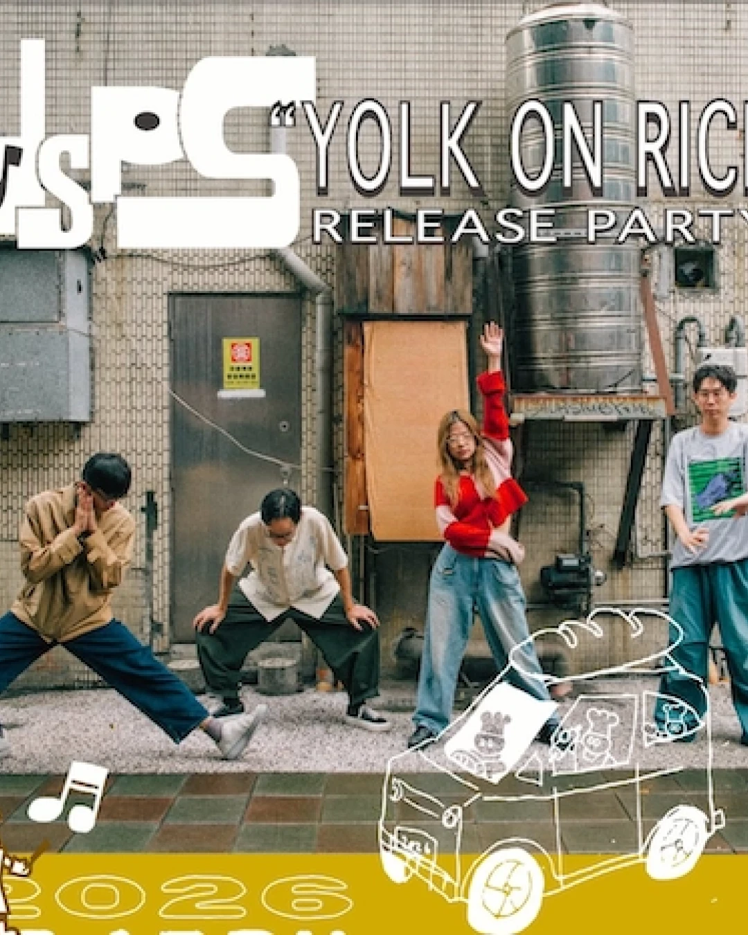 DSPS "yolk on rice" 專輯發佈派對 2026活動詳情/日期/時間/地點/票價一覽