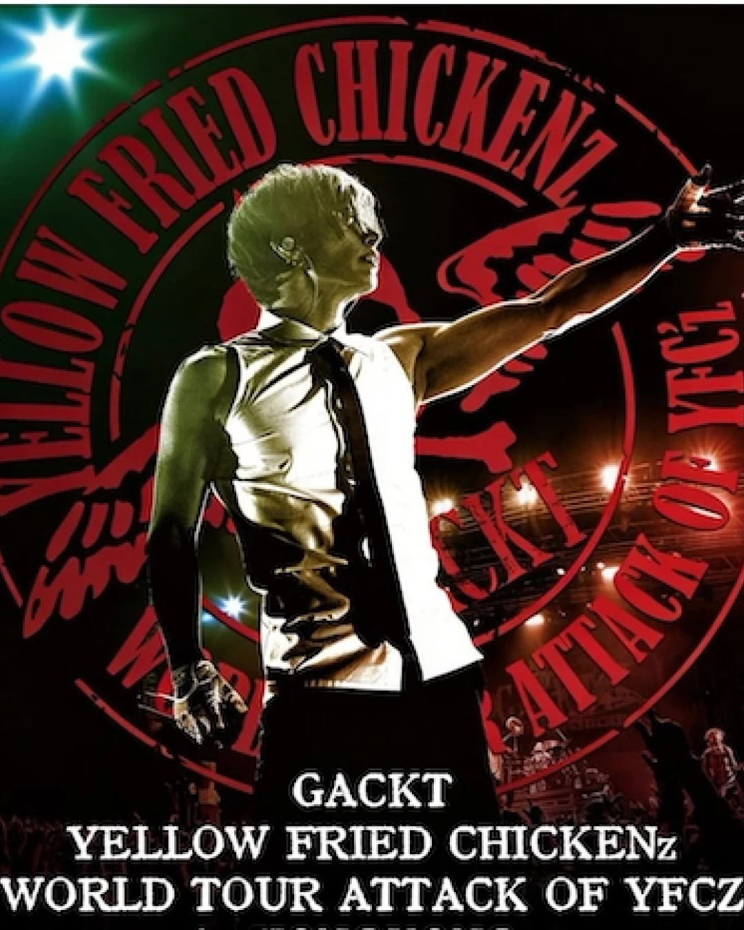 GACKT演唱會 | GACKT "YELLOW FRIED CHICKENz WORLD TOUR ATTACK OF YFCZ" 世界巡迴演唱會 2026 香港站優先購票/公開發售日期/票價/場地/座位表一覽