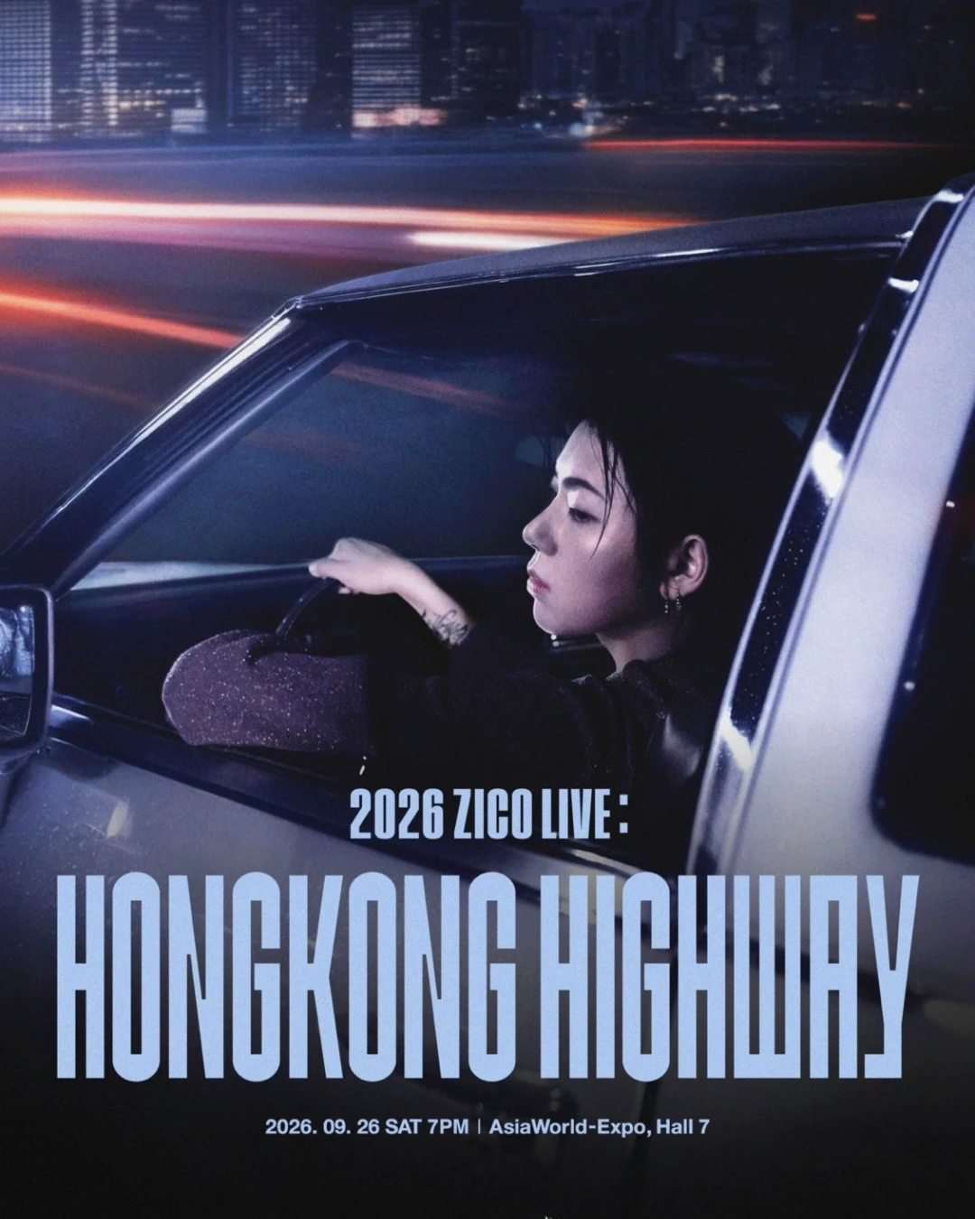 ZICO演唱會 | ZICO "HONG KONG HIGHWAY" 演唱會 香港站 2026優先購票/公開發售日期/票價/場地/座位表一覽