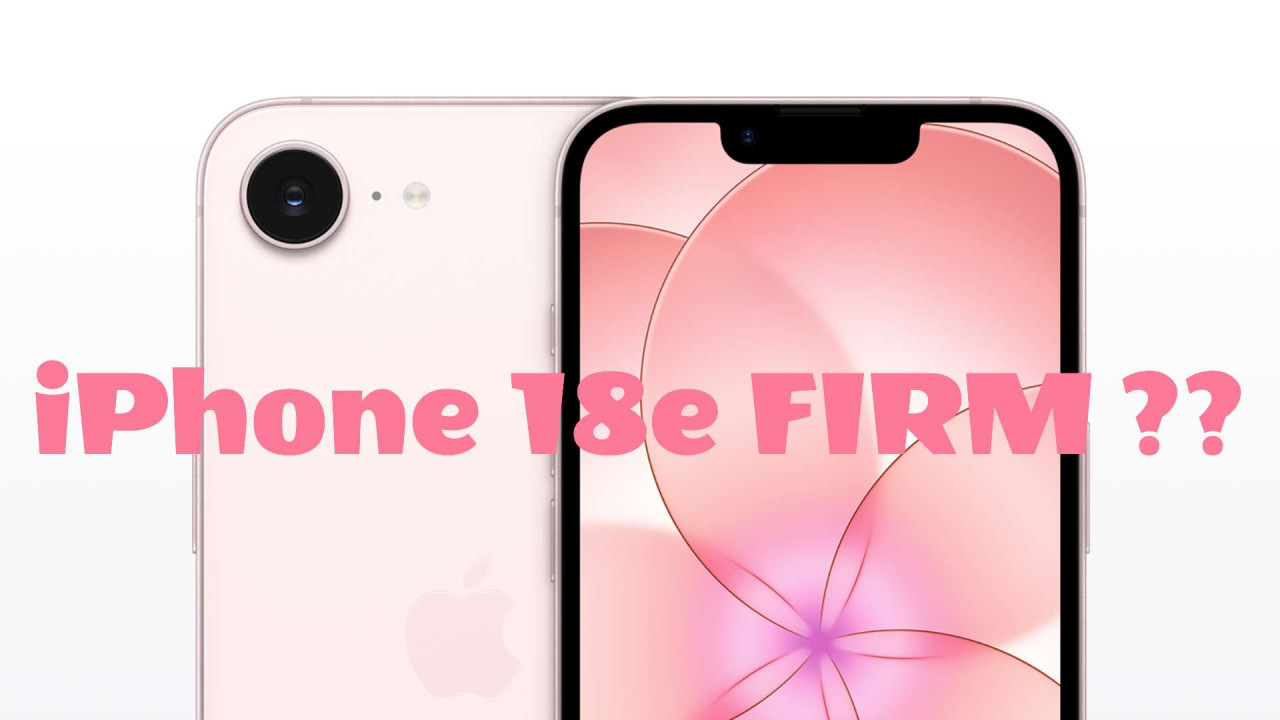 iPhone 18e 已 Firm?傳 Apple 增備 2 個潛力元素+確定這時亮相