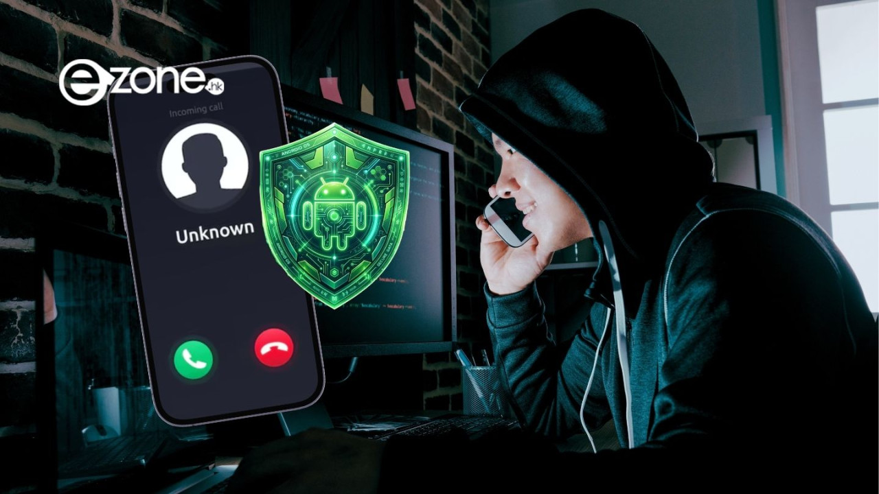 飽受可疑電話騷擾？Android 內置1功能隔離詐騙電話 港人實測2個月嚇走騙徒零中伏
