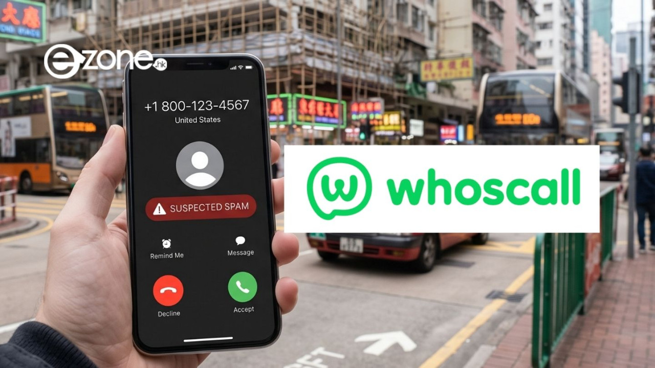 Whoscall警告「+1」開頭詐騙電話兩個月錄近20萬通 【即睇 6 種高風險字頭號碼】