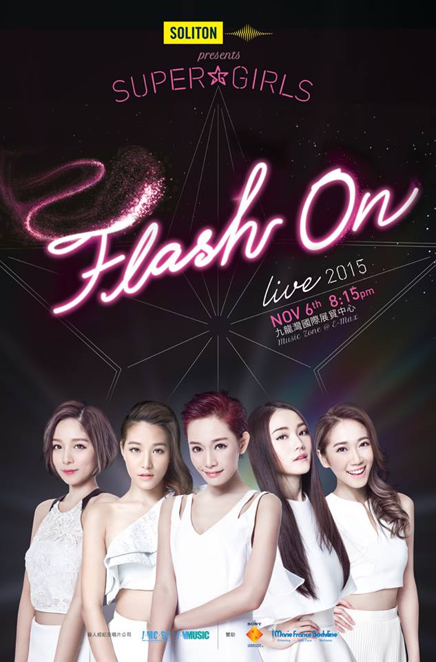 《SOLITON Presents Super Girls Flash On Live 2015》