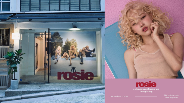 ROSÉ香港Pop-Up︱BLACKPINK成員ROSÉ首張大碟期間限定店！（附日期／地點／活動詳情）